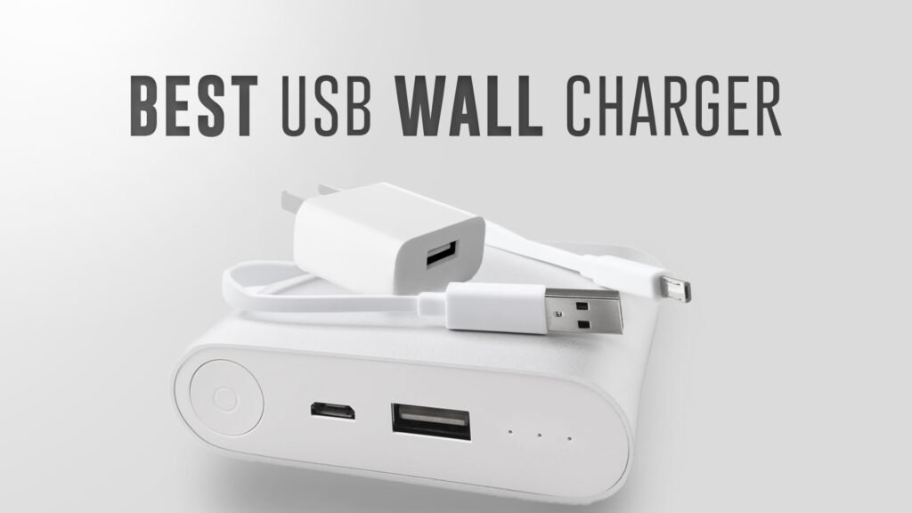 Best-USB-Wall-Charger