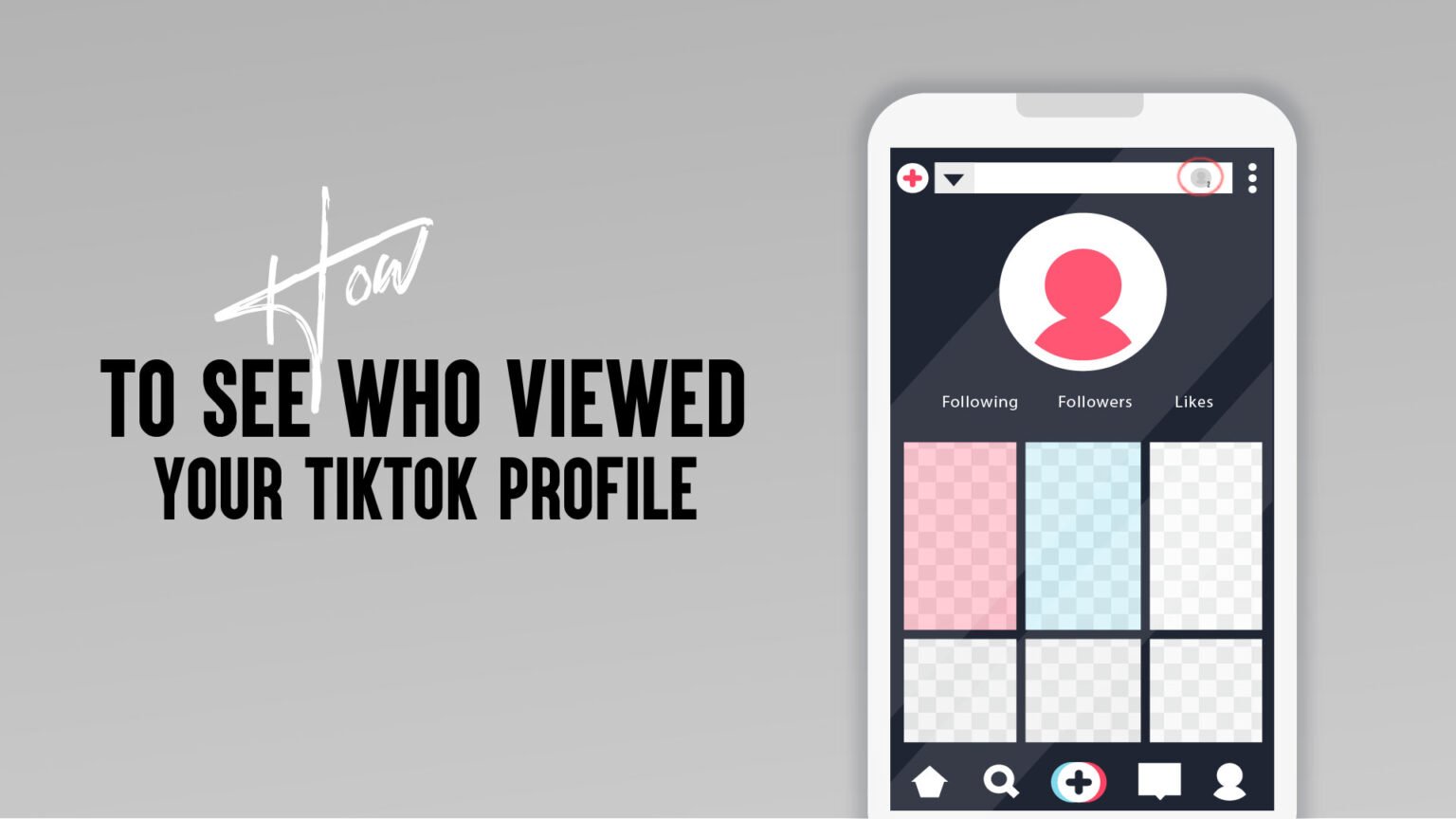 How to See Who Viewed your TikTok Profile In 2024 Advertising Review