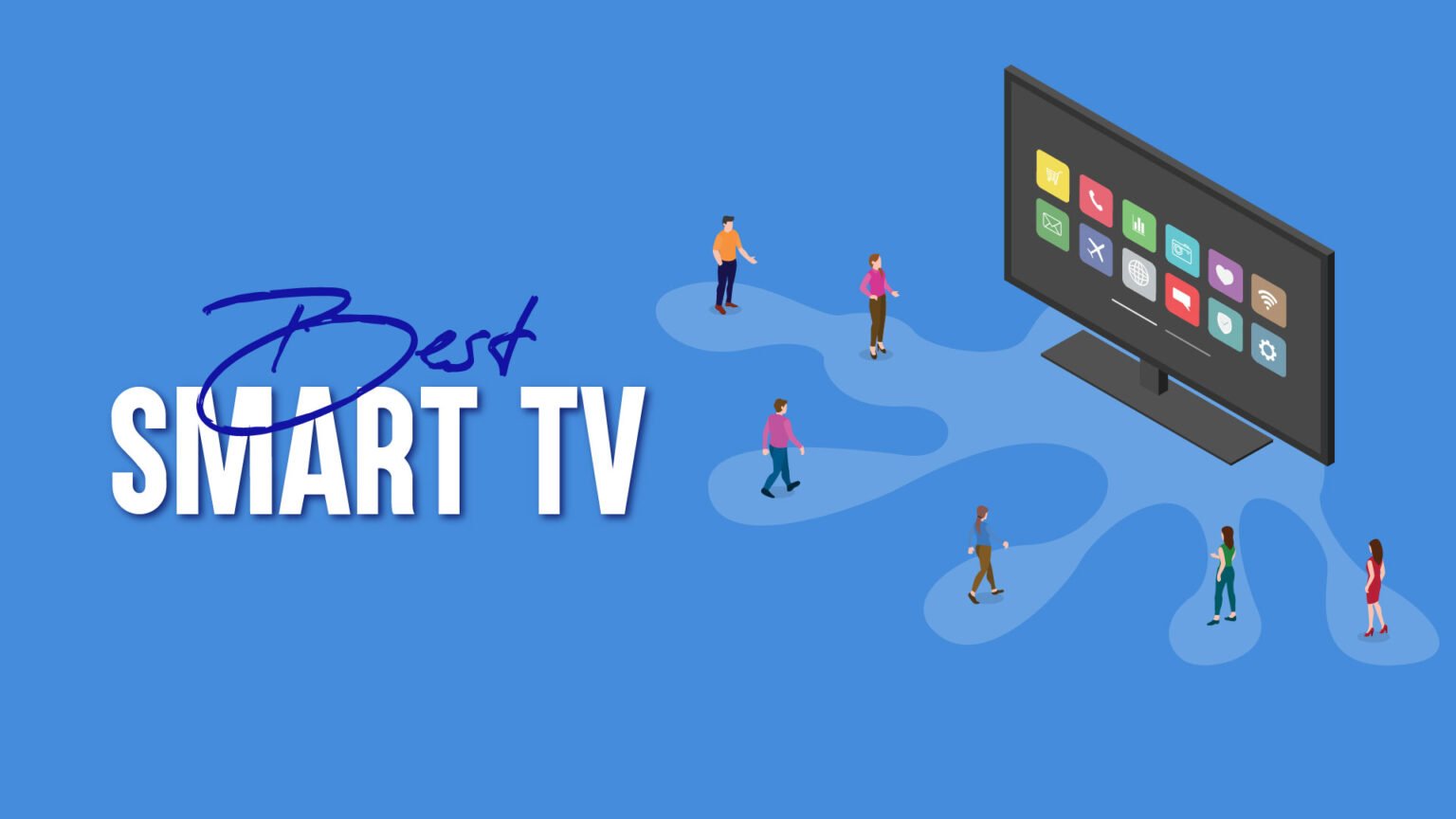 Best Smart TV 2024 Top 20 TV We