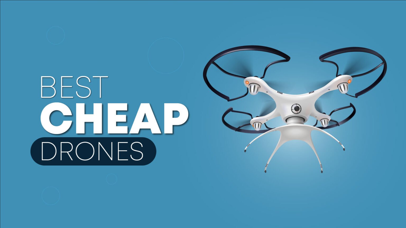 5+ Best Cheap Drones 2024 According To Experts