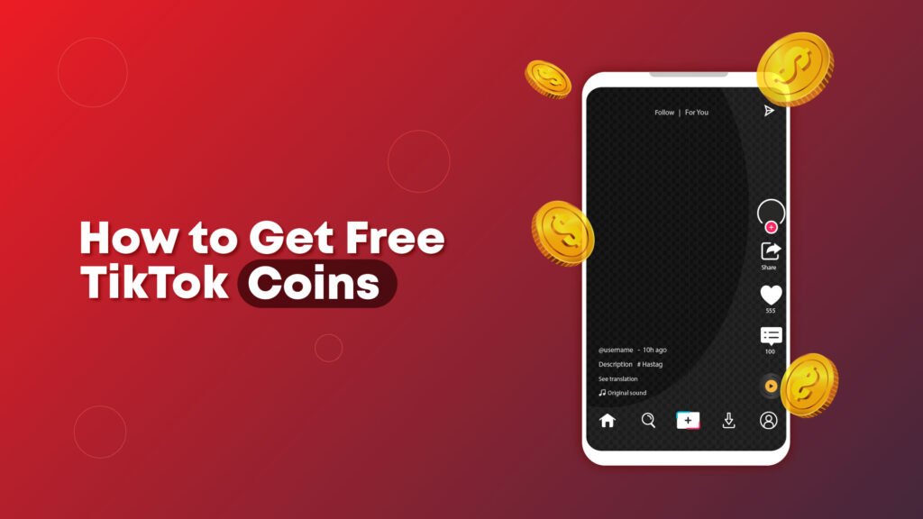 How To Get TikTok Coins For Free in 2024
