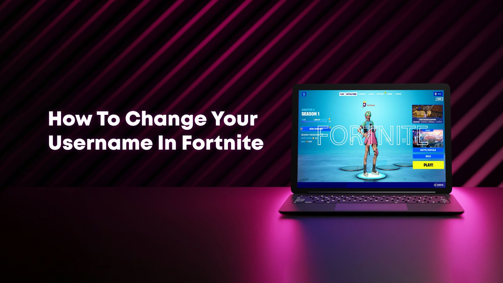 How to Change Your Username on Fortnite