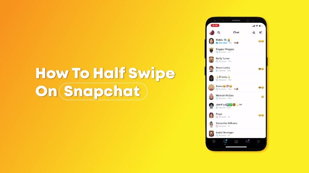 How To Half Swipe on Snapchat Without Fully Opening It?