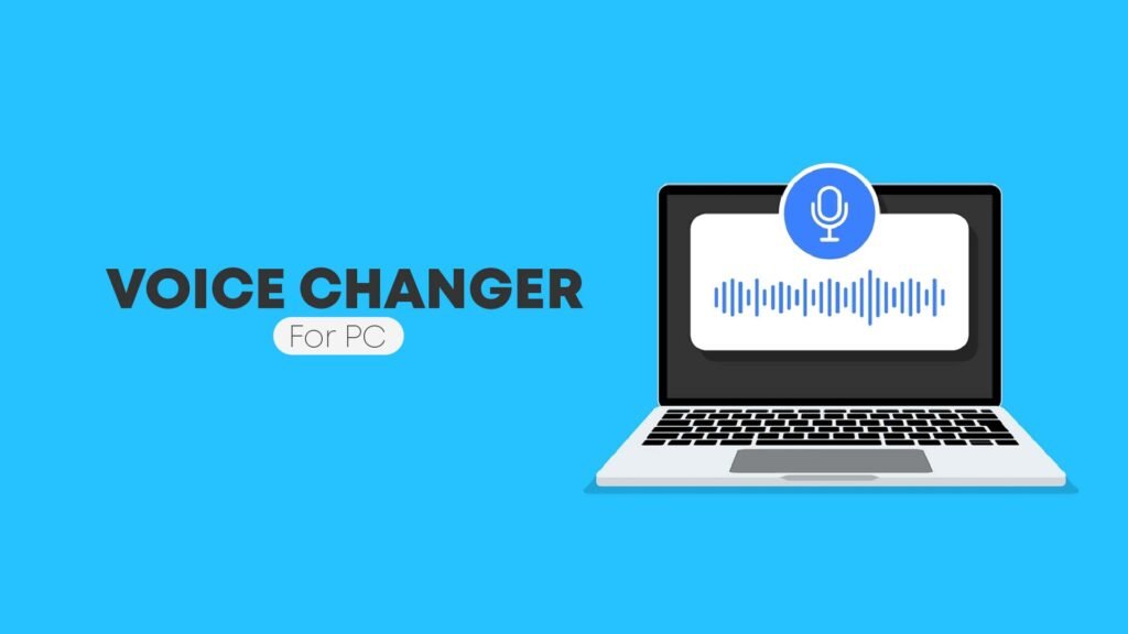 Voice Changer For PC