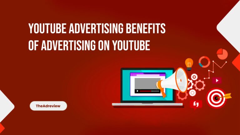 Benefits Of Advertising On Youtube