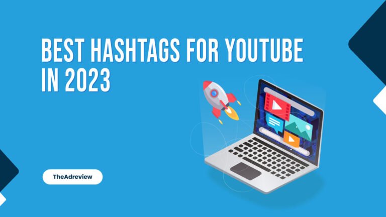 Best Hashtags For YouTube
