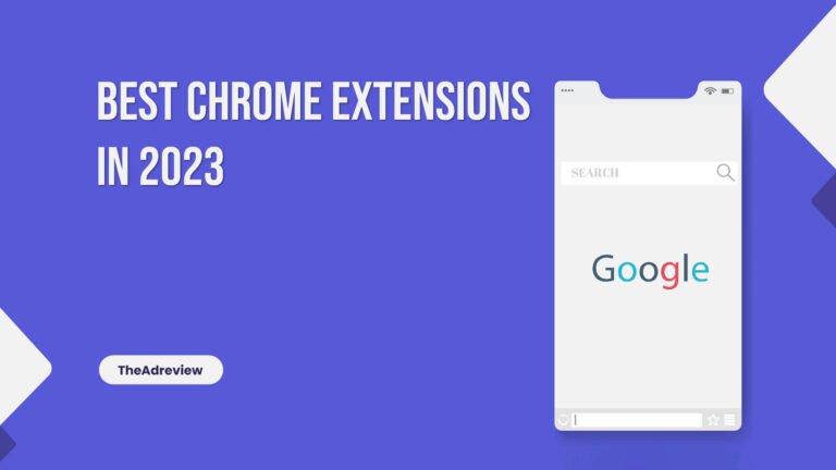 Best Chrome Extensions In 2023 01 768x432 