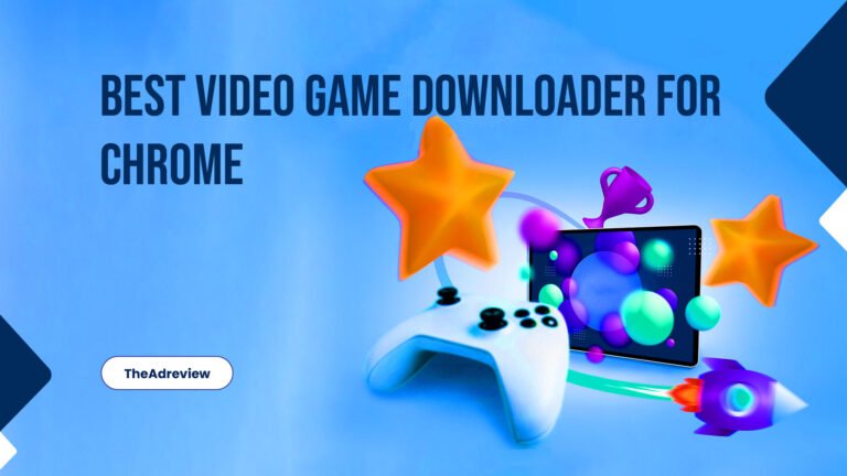 Best Video Game Downloader For Chrome