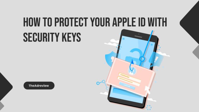 How To Protect Your Apple ID With Security Keys