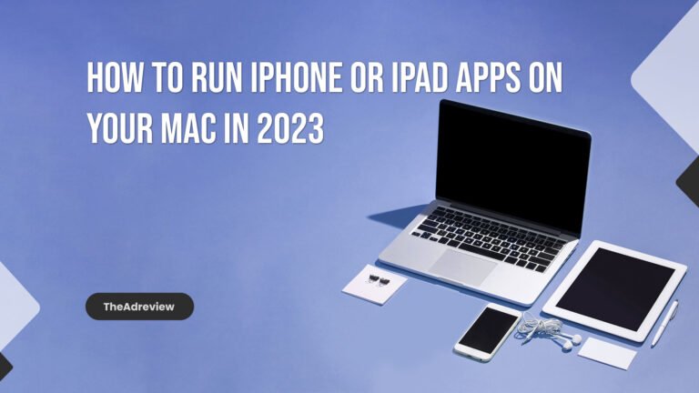 How To Run iPhone Or iPad Apps On Your Mac