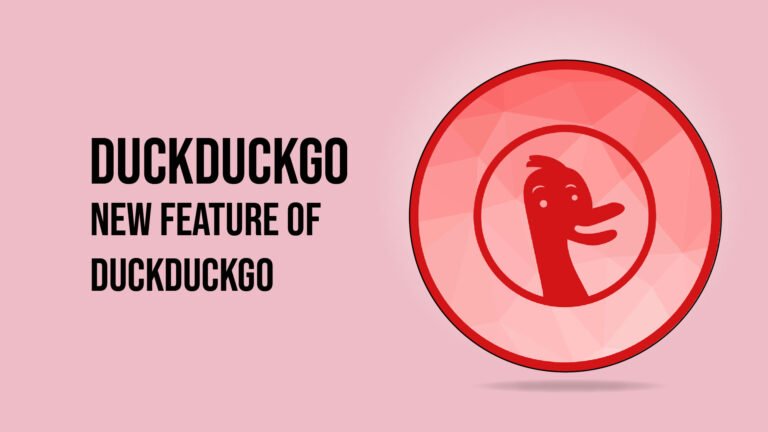 New Feature Of DuckDuckGo