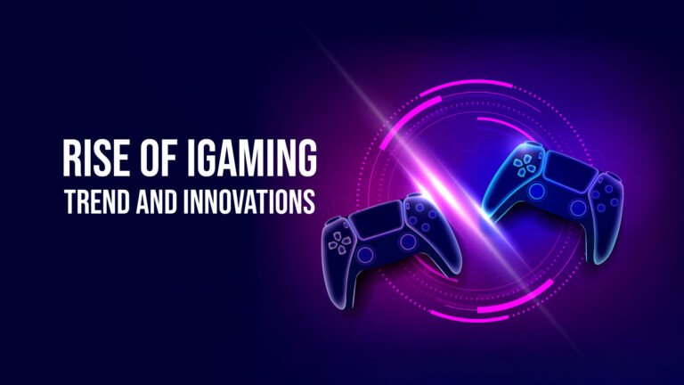 The Rise Of iGaming Trend And Innovations