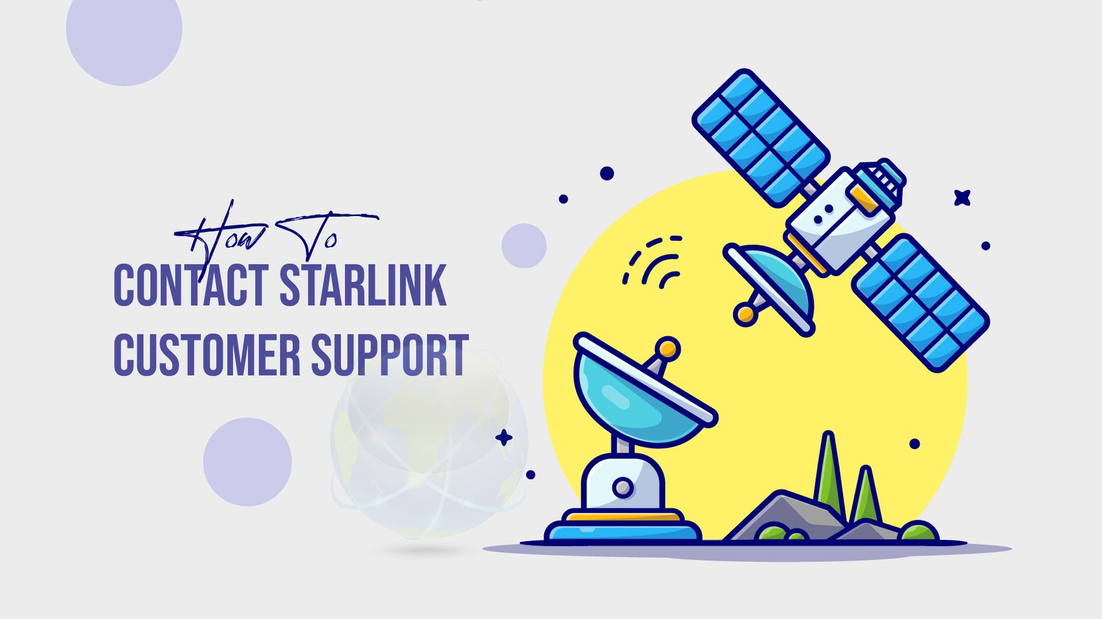 How To Contact Starlink Customer Support in 2024
